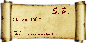 Straus Pál névjegykártya